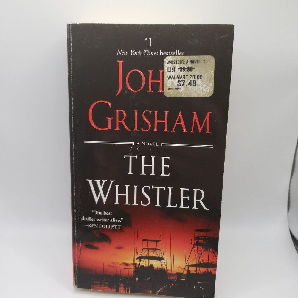 The Whistler A Novel Paperback by John Grisham 2017 Us Tall Rack